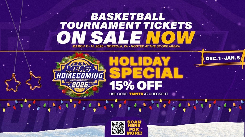 MEAC Announces Holiday Special: 15% Off Basketball Tournament Ticket Books