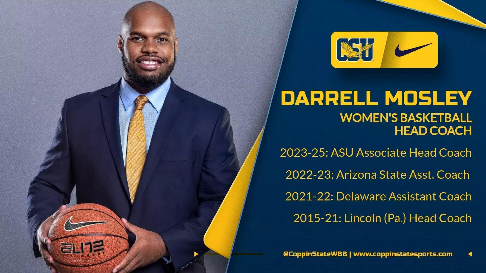 Darrell Mosley Named Coppin State Head Women’s Basketball Coach