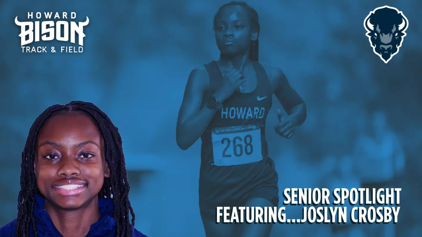 Howard Senior Spotlight Featuring Joslyn Crosby